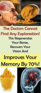 The Doctors Cannot Find Any Explanation! This Regenerates Your Bones, Recovers Your Vision And Improves Your Memory By 80%!